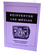 R�inventer les m�dias