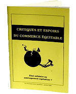 Critiques et espoirs du commerce �quitable