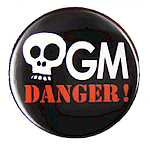 Badge OGM Danger