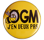 Badge Abeille OGM j'en veux pas