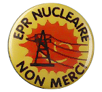 Badge EPR nucl�aire non merci