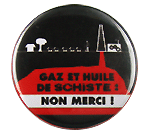 Badge Gaz et huile de schiste