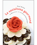 Livre Le socialisme gourmand