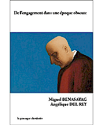 Livre De l'engagement dans une �poque obscure