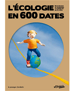 Livre L��cologie en 600 dates
