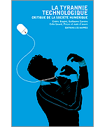 Livre La tyrannie technologique