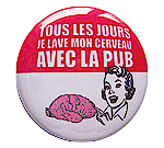 Badge Je lave mon cerveau