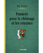 Livre Panac�e pour le ch�mage et les retraites