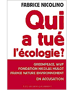 Livre Qui a tu� l'�cologie?